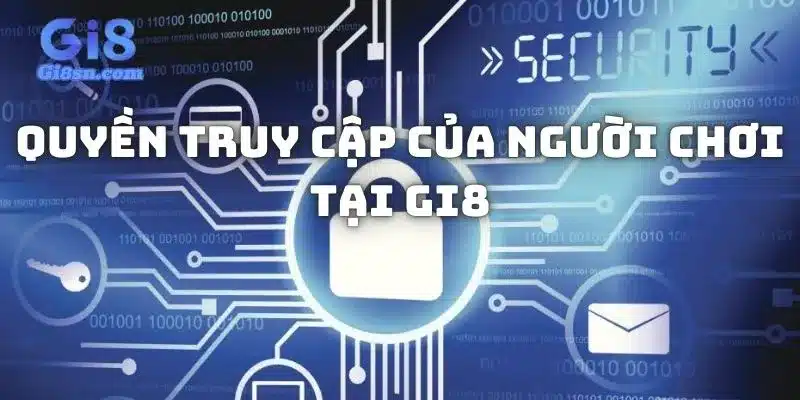 Quyền truy cập của người chơi tại Gi8